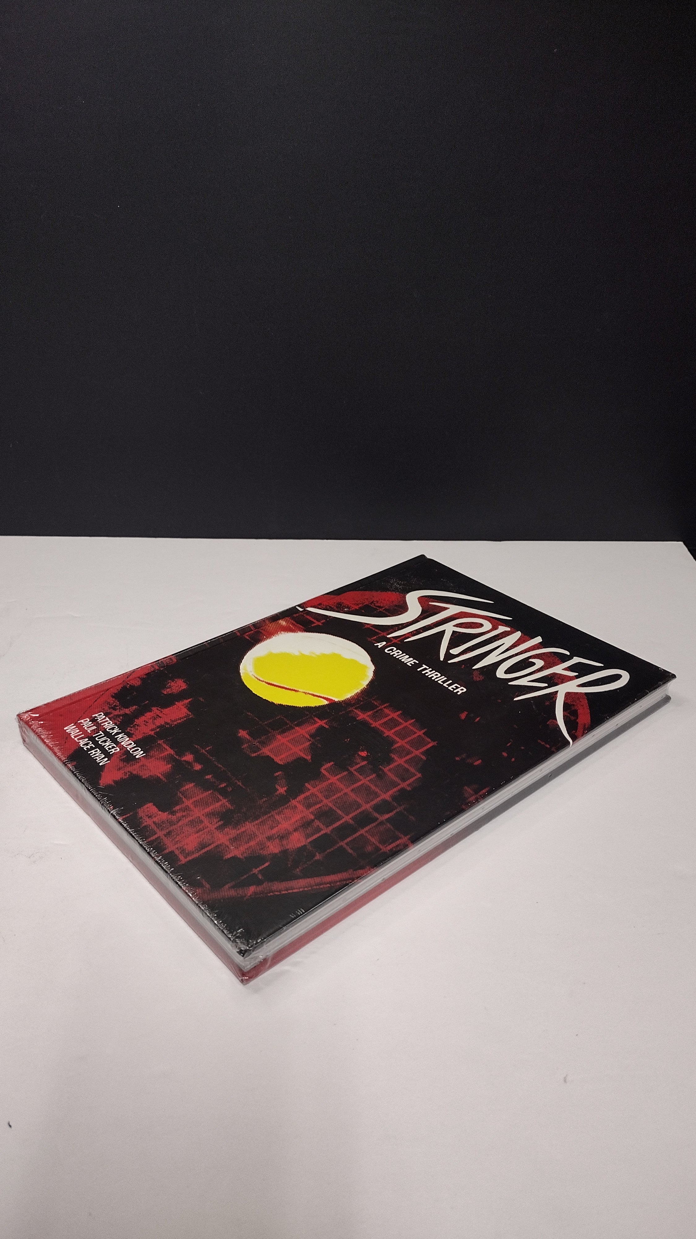 (MATURE) Stringer by Patrick Kindlon & Paul Tucker – Deluxe Hardcover
