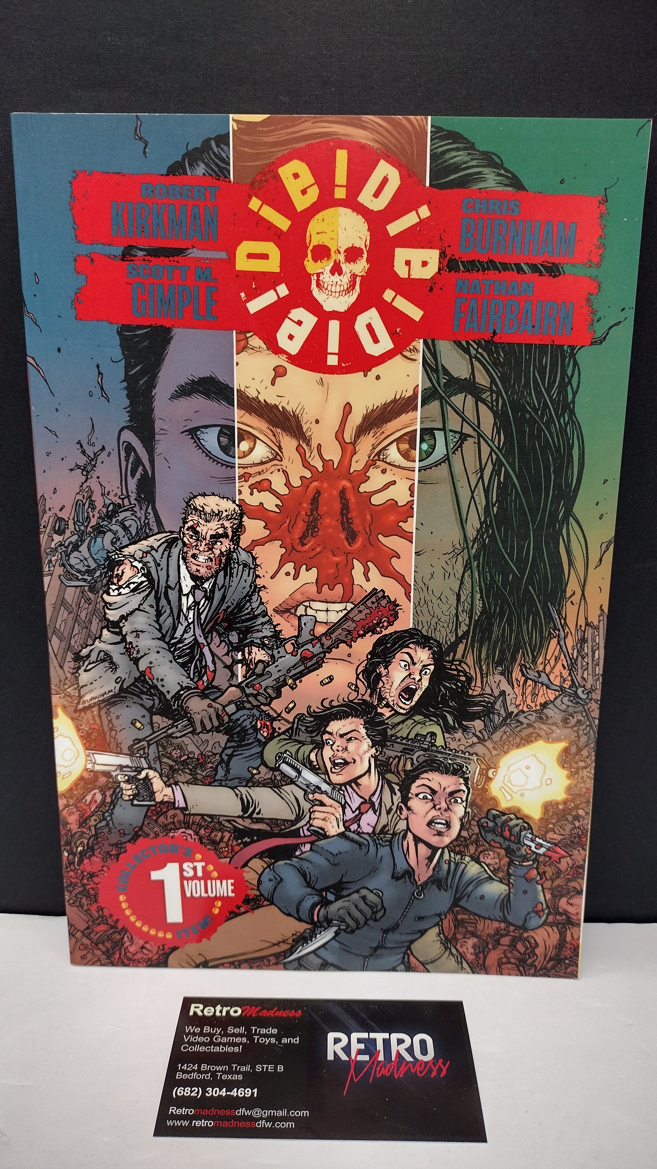 (MATURE) Die!Die!Die! Volume 1 By Robert Kirkman & Chris Burnham – New Paperback