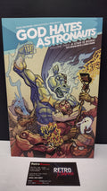 (MATURE) God Hates Astronauts Vol. 2: A Star Is Born – New Paperback