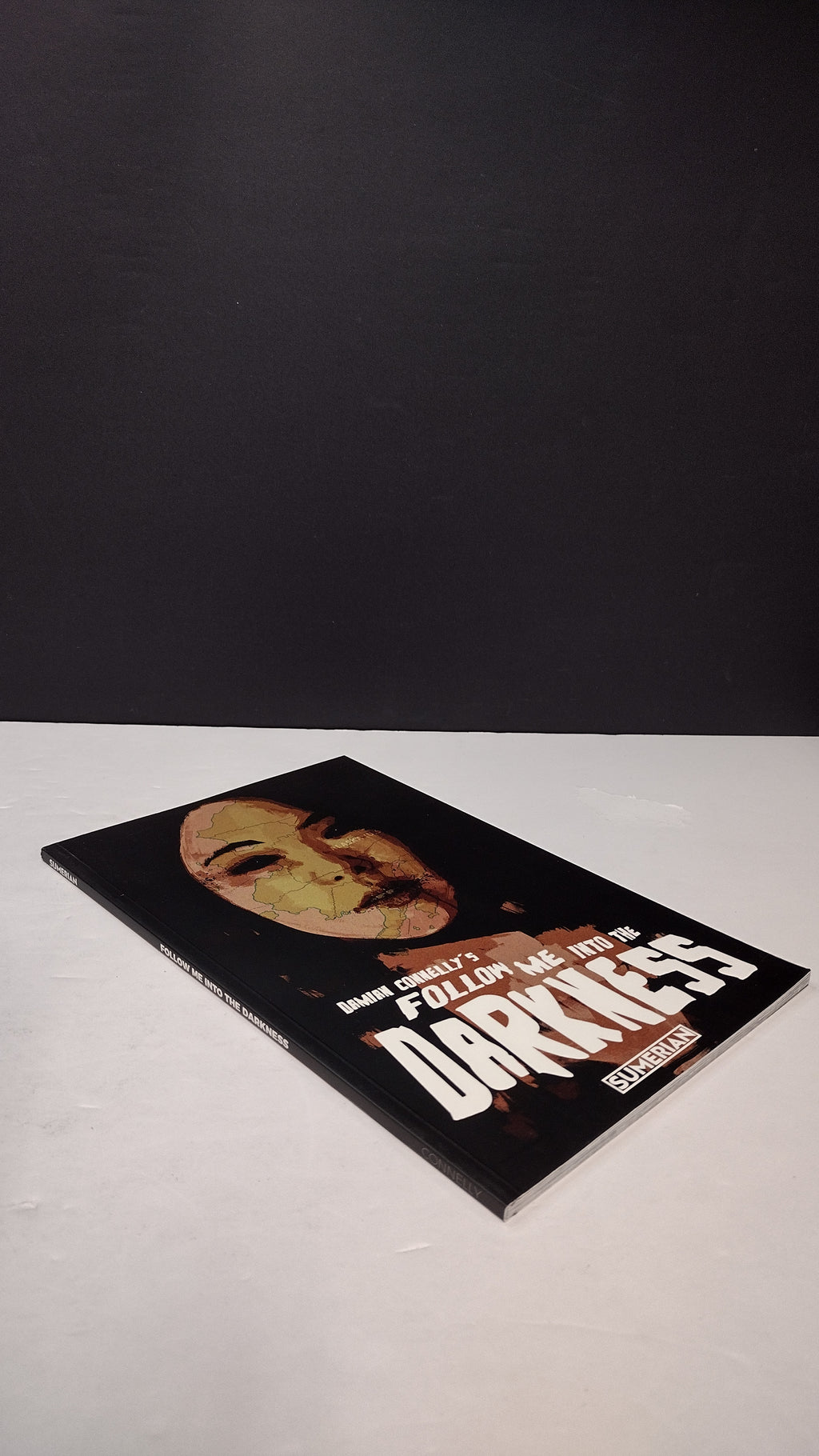 (MATURE) Follow Me Into the Darkness by Damian Connelly - New Paperback
