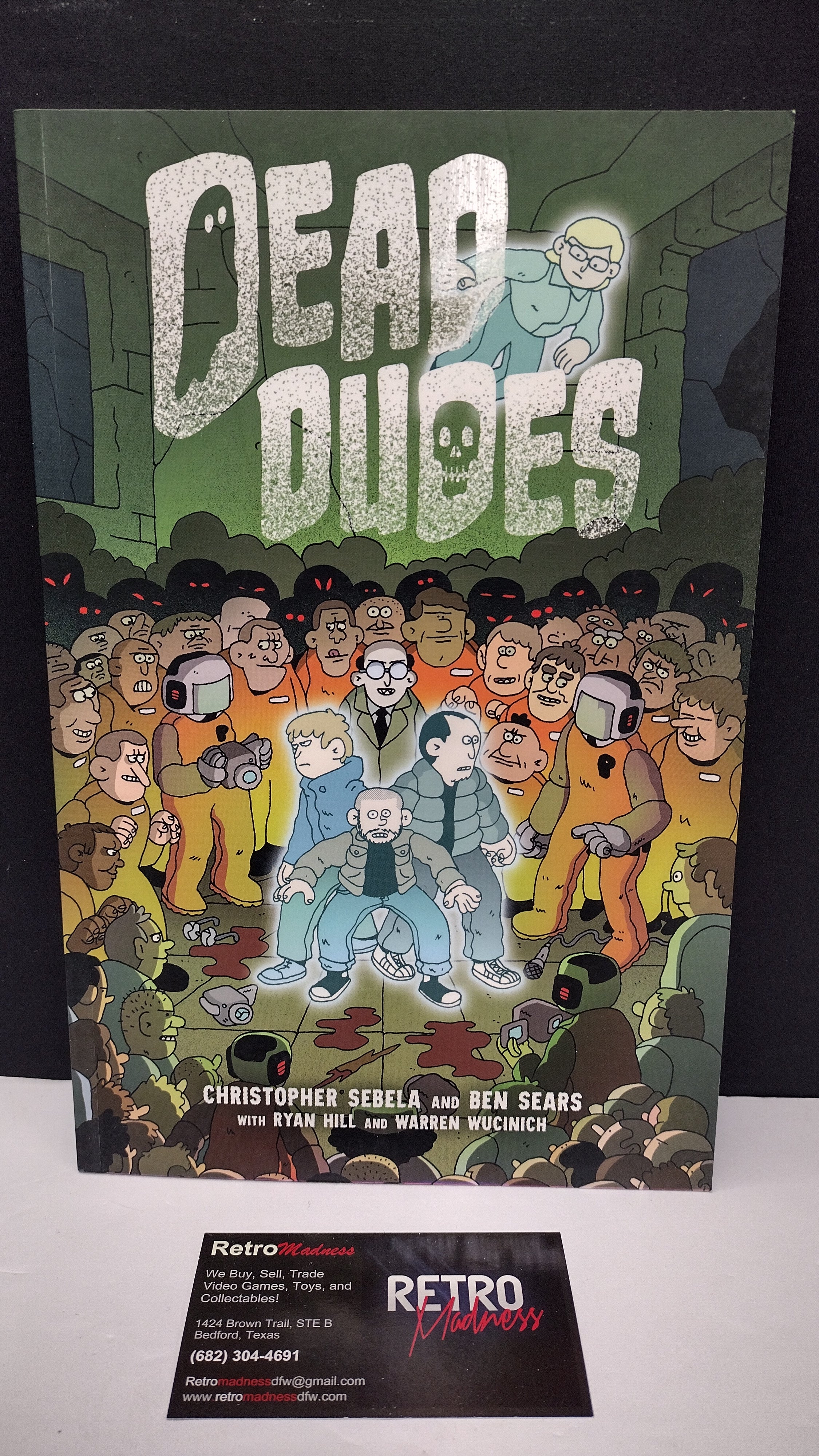 Dead Dudes by Christopher M. Jones & Ben Sears – Paperback New