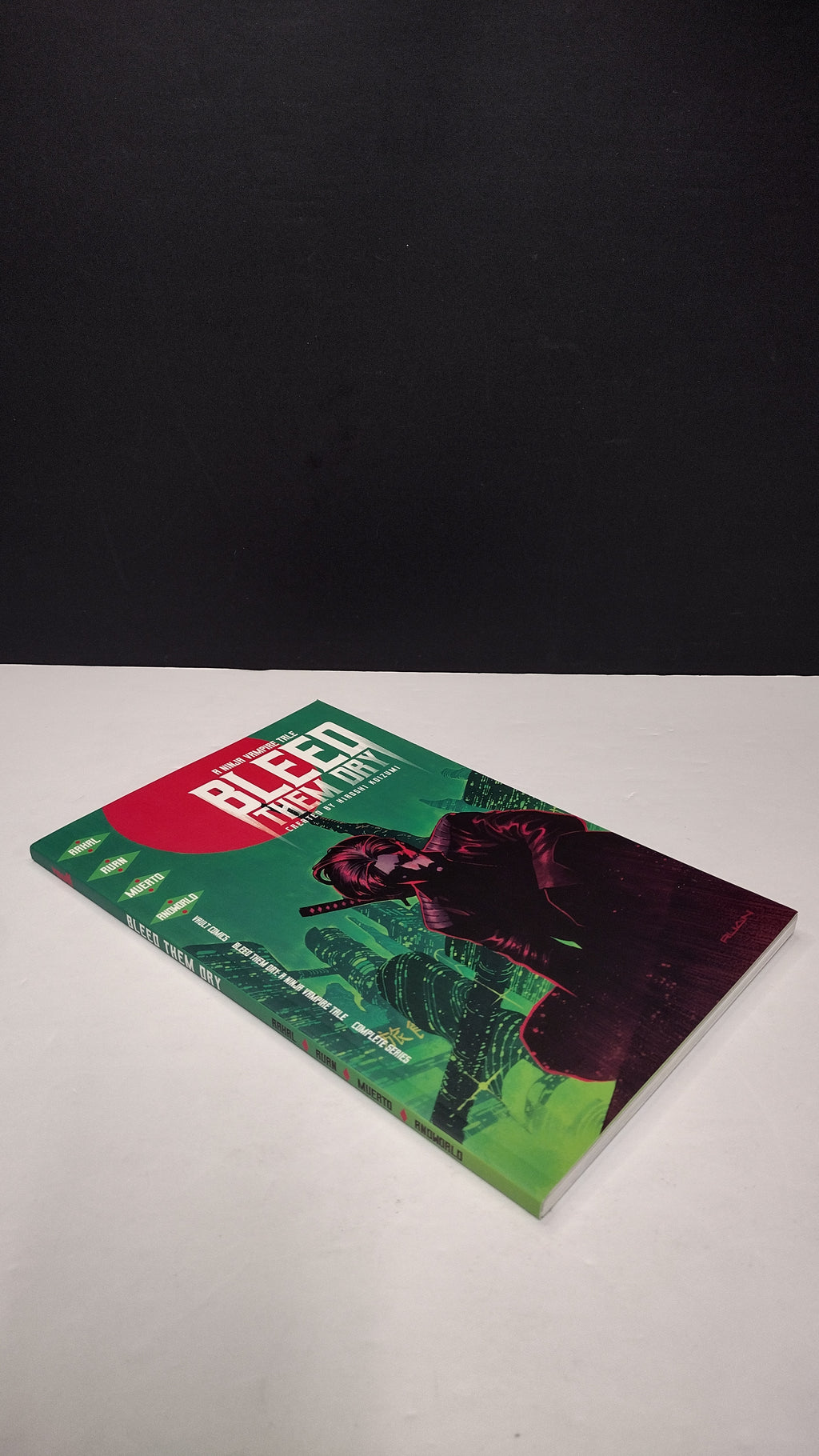 (MATURE) Bleed Them Dry by Eliot Rahal & Dike Ruan - New Paperback